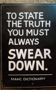 Swear Down Pub sign at the John Gilbert